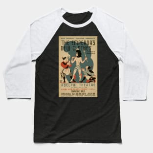 The Emperor's New Clothes Baseball T-Shirt